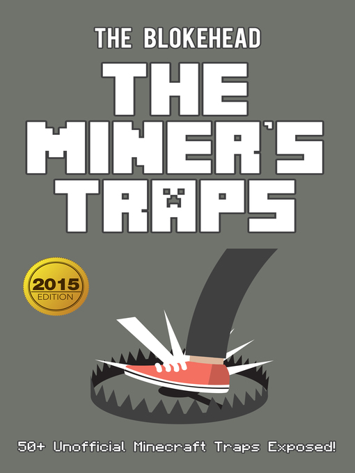 Title details for The Miner's Traps by The Blokehead - Wait list
